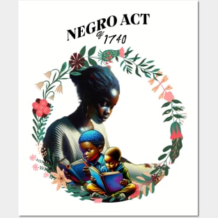 Negro Act Of 1740 Posters and Art